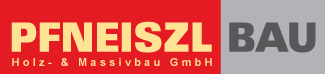 Pfneiszl - Bau GmbH